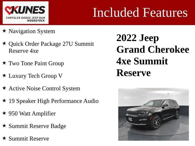 2022 Jeep Grand Cherokee 4xe Summit Reserve 4x4 2022 Jeep Grand Cherokee 4xe Summit Reserve 4x4