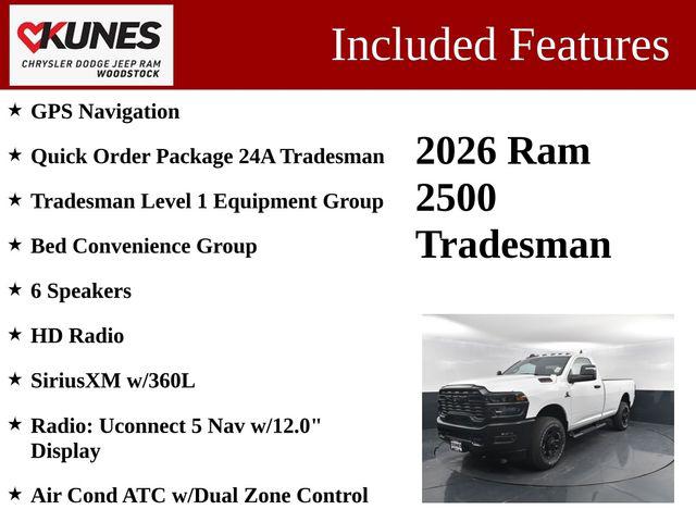 2026 RAM Ram 2500 RAM 2500 TRADESMAN REGULAR CAB 4X4 8 BOX 2026 RAM Ram 2500 RAM 2500 TRADESMAN REGULAR CAB 4X4 8 BOX