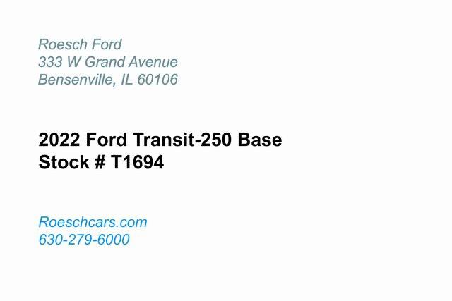 2022 Ford Transit-250 Cargo Van Base 2022 Ford Transit-250 Cargo Van Base