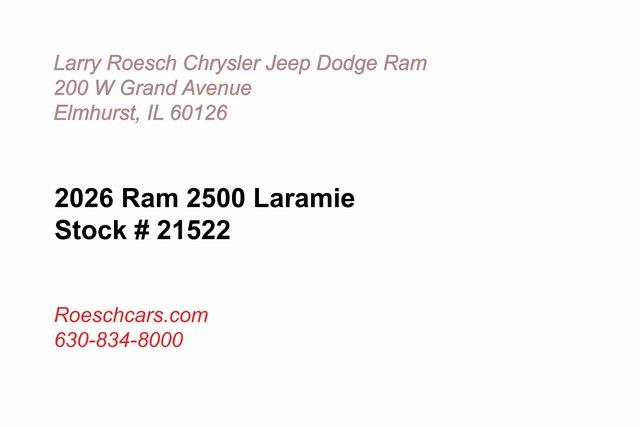 2026 RAM Ram 2500 RAM 2500 LARAMIE CREW CAB 4X4 64 BOX 2026 RAM Ram 2500 RAM 2500 LARAMIE CREW CAB 4X4 64 BOX