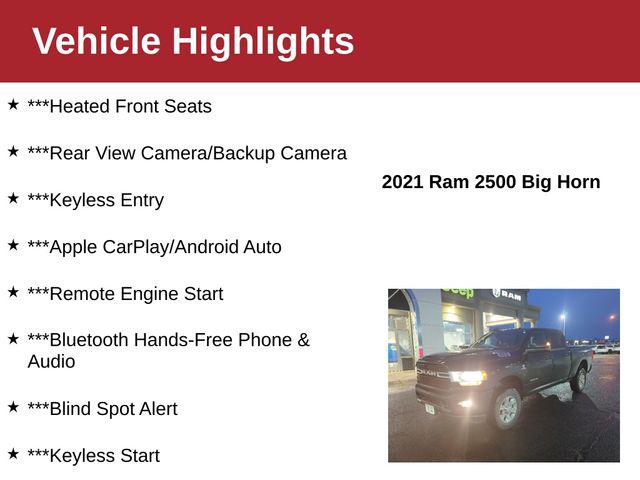 2021 RAM 2500 Big Horn Crew Cab 4x4 64 Box 2021 RAM 2500 Big Horn Crew Cab 4x4 64 Box