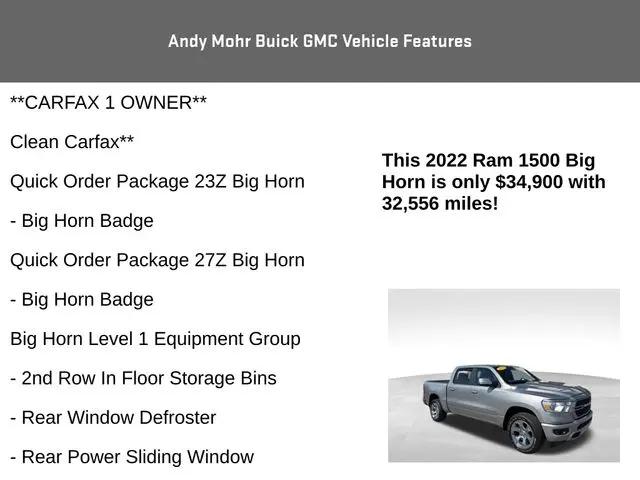 2022 Ram 1500 Big Horn Crew Cab 4x4 5'7" Box